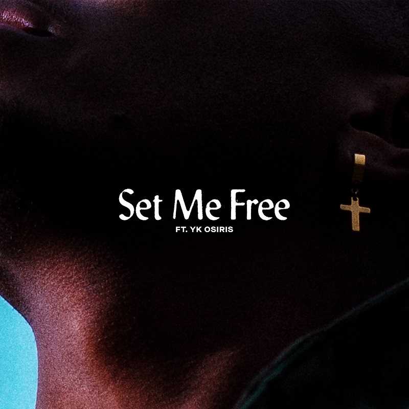 Lecrae & Yk Osiris - Set Me Free